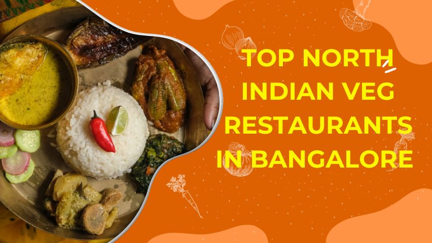 top-north-indian-veg-restaurants-in-bangalore