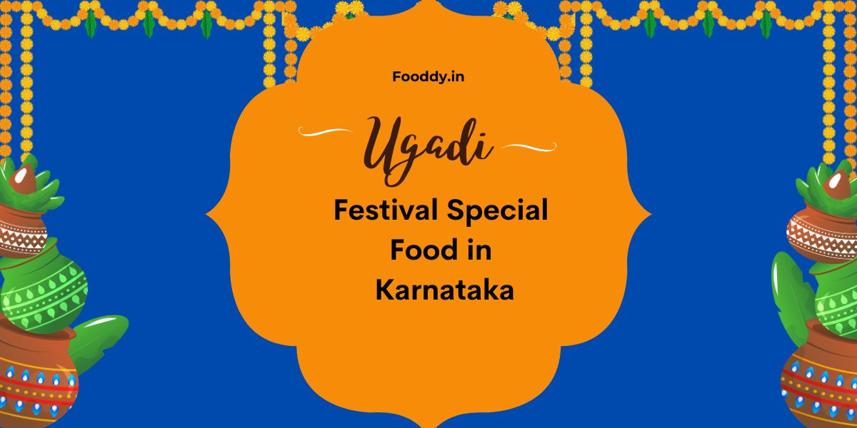 Ugadi Festival Special Food in Karnataka.