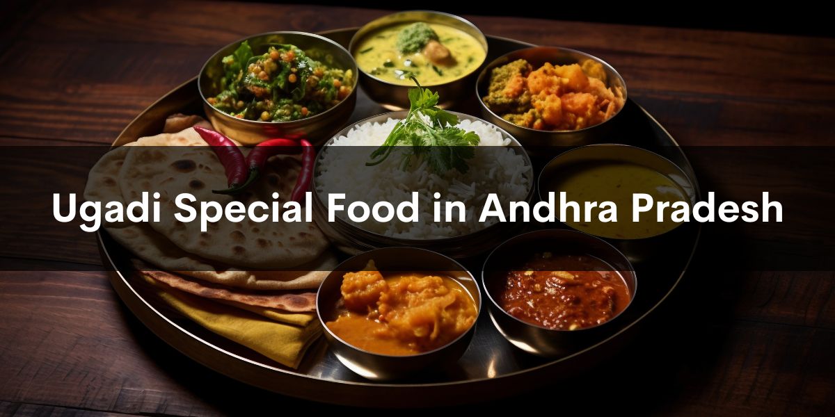 Ugadi Special Food in Andhra Pradesh