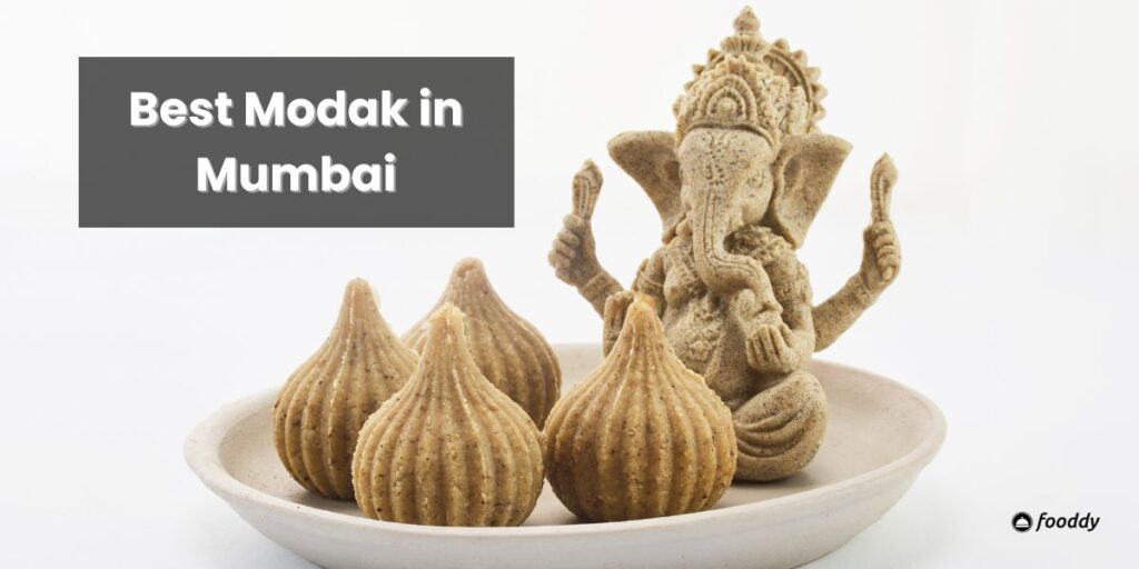 Best Modak in Mumbai